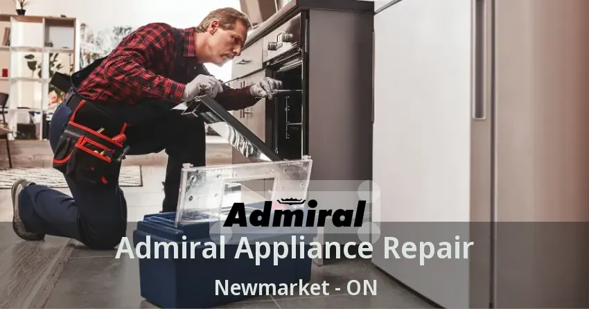 Admiral Appliance Repair Newmarket - ON
