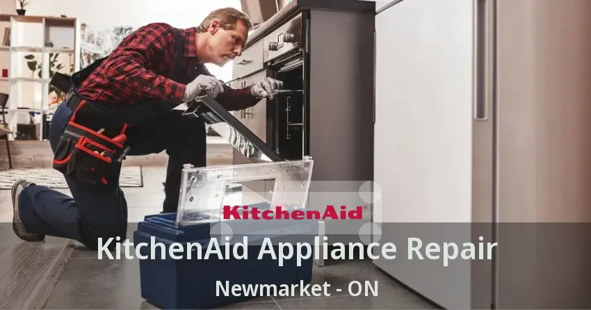 KitchenAid Appliance Repair Newmarket - ON