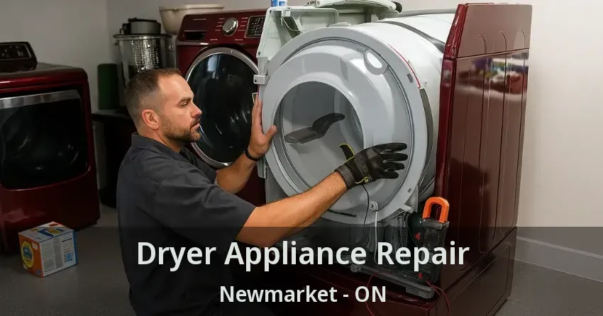 Dryer Appliance Repair Newmarket - ON