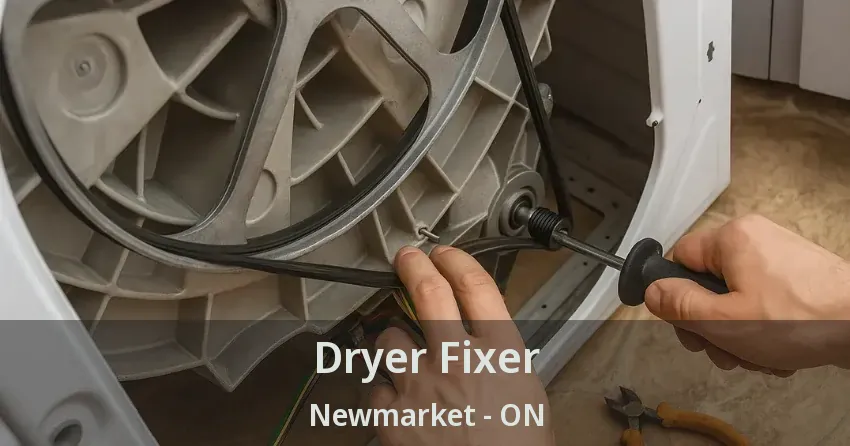 Dryer Fixer Newmarket - ON