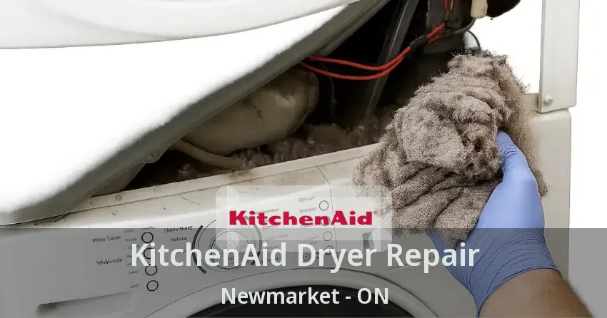 KitchenAid Dryer Repair Newmarket - ON