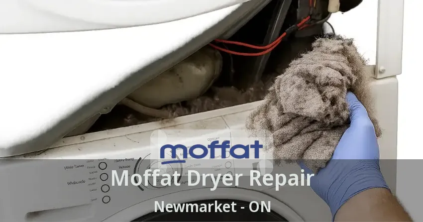 Moffat Dryer Repair Newmarket - ON