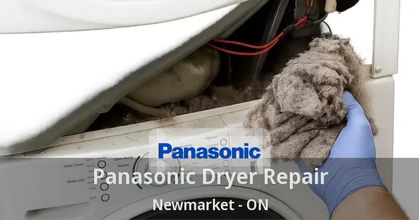 Panasonic Dryer Repair Newmarket - ON