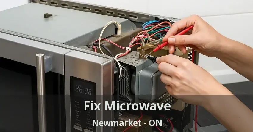 Fix Microwave Newmarket - ON