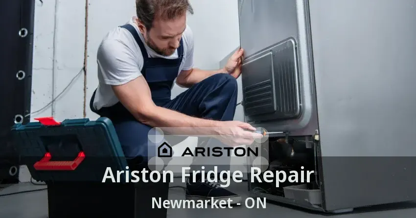 Ariston Fridge Repair Newmarket - ON