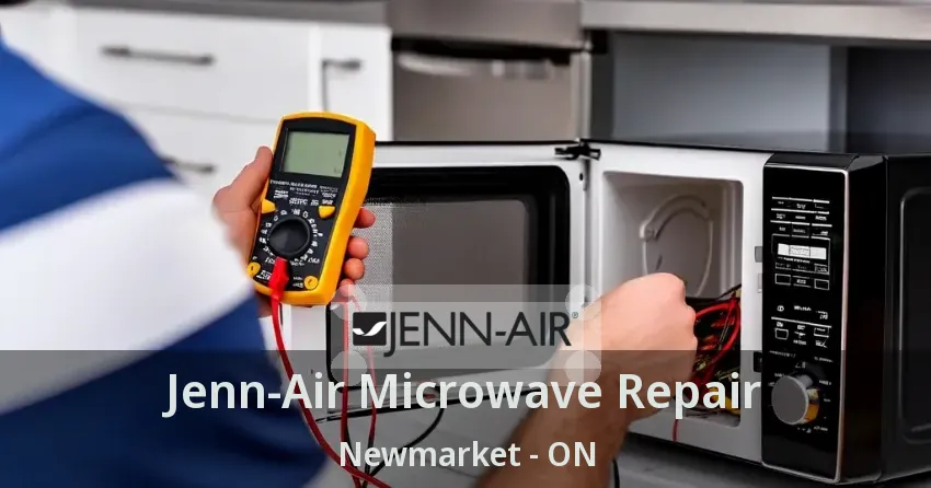 Jenn-Air Microwave Repair Newmarket - ON