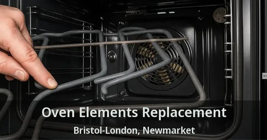 Oven Elements Replacement Bristol-London, Newmarket - ON
