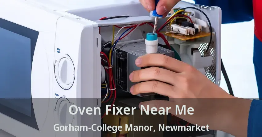 Oven Fixer Near Me Gorham-College Manor, Newmarket - ON
