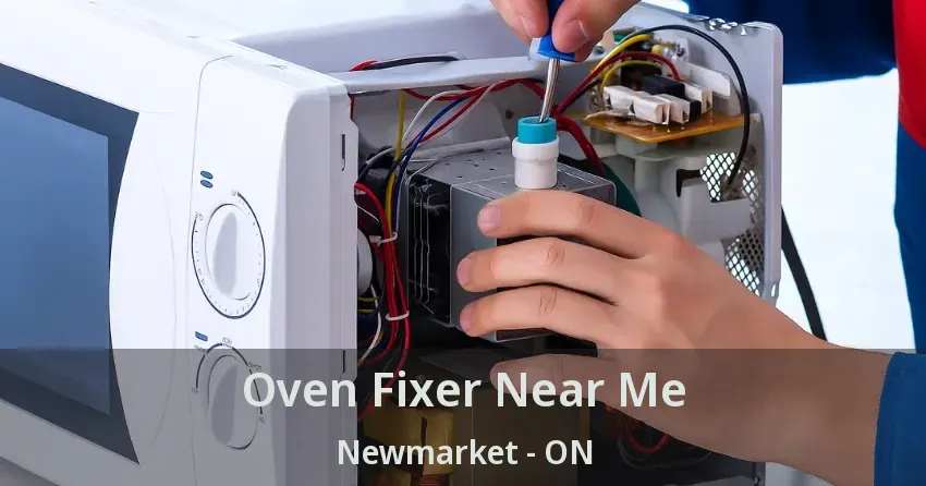 Oven Fixer Near Me Newmarket - ON