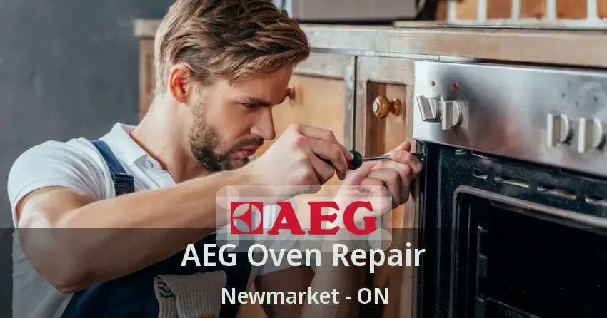 AEG Oven Repair Newmarket - ON
