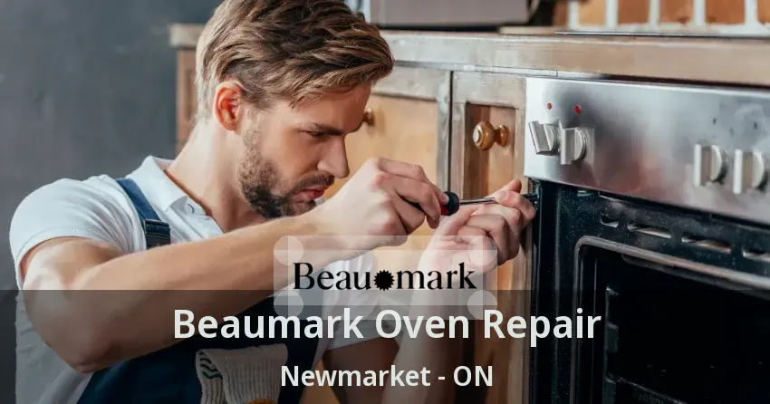 Beaumark Oven Repair Newmarket - ON