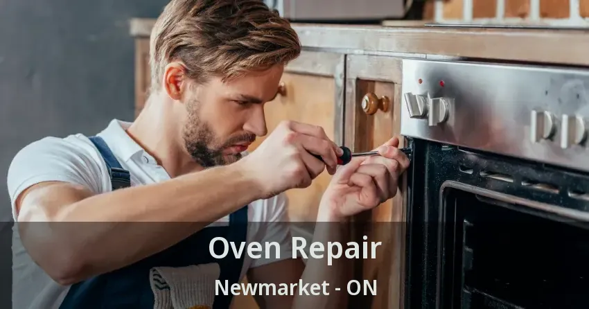Oven Repair Newmarket - ON