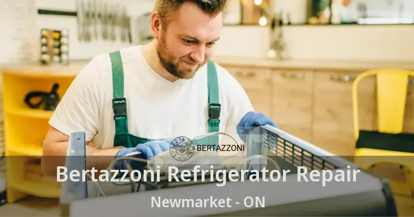 Bertazzoni Refrigerator Repair Newmarket - ON