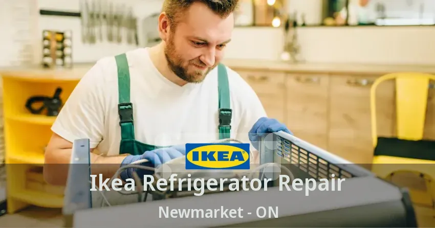 Ikea Refrigerator Repair Newmarket - ON