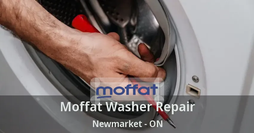 Moffat Washer Repair Newmarket - ON