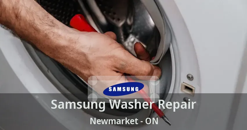 Samsung Washer Repair Newmarket - ON