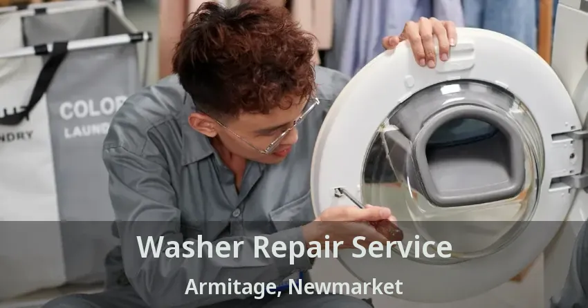 Washer Repair Service Armitage, Newmarket - ON